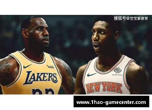 壹号娱乐尼克斯与湖人对决：纽约与洛杉矶的强强对话