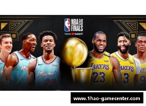 壹号娱乐NBA总决赛回顾：湖人对阵热火，数据全面解析